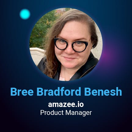 A professional headshot of Bree Bradford Benesh, Product Manager at amazee.io, featured in a circular frame against a dark blue background with glowing teal and purple accents.