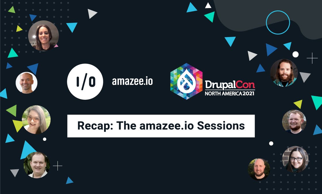 amazee.io and DrupalCon North America 2021 Recap: The amazee.io Sessions