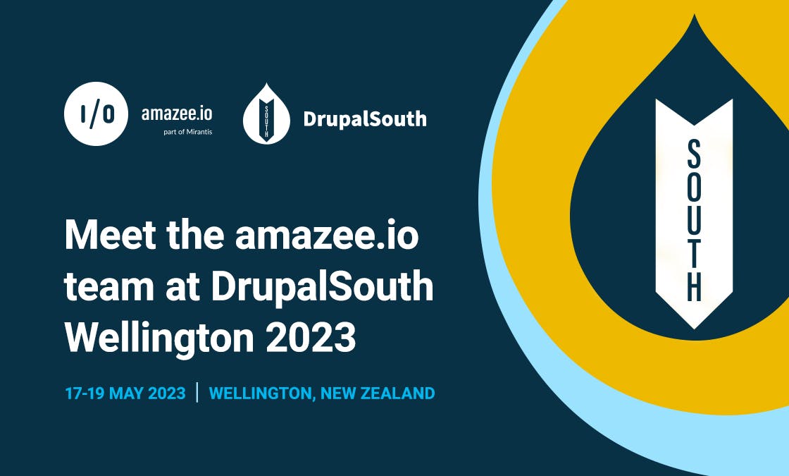 Meet the amazee.io team at DrupalSouth Wellington 2023. 17 - 19 May 2023, Wellington, New Zealand