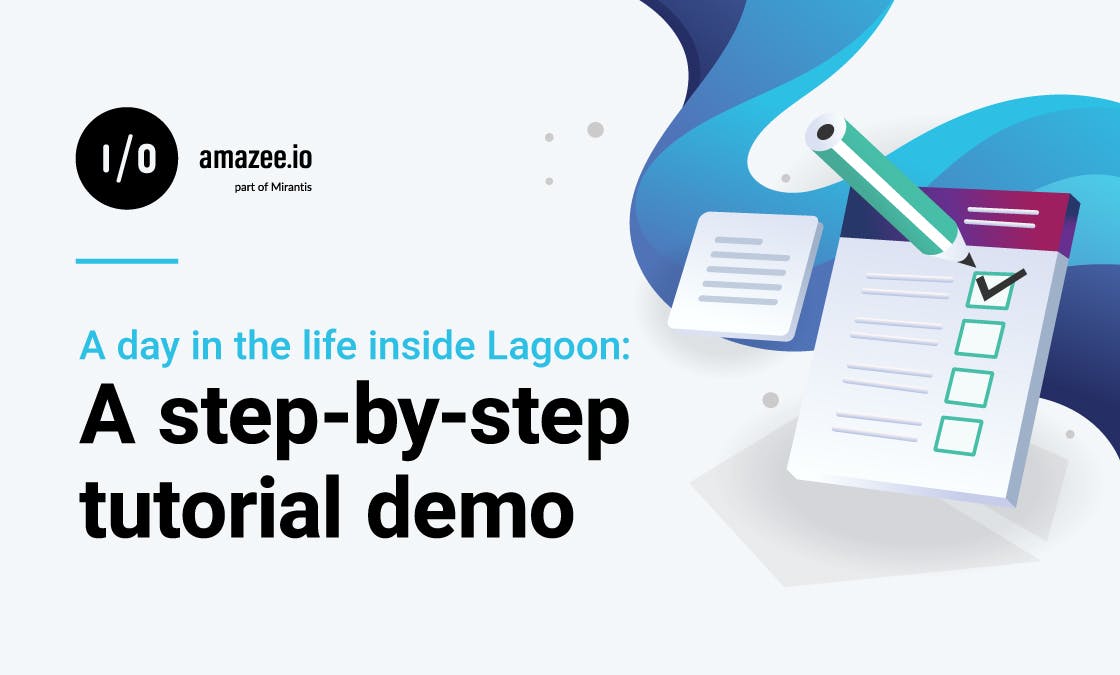 A day in the life inside Lagoon: A step-by-step tutorial demo