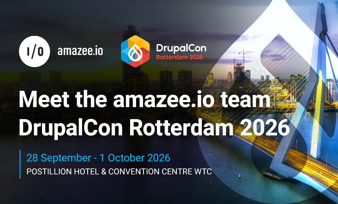 Event graphic featuring "Meet the amazee.io team DrupalCon Rotterdam 2026" text with the Erasmus Bridge in Rotterdam background, alongside logos for amazee.io and DrupalCon Rotterdam, scheduled for 28 September to 1 October 2026 at the Postillion Hotel and Convention Centre WTC.