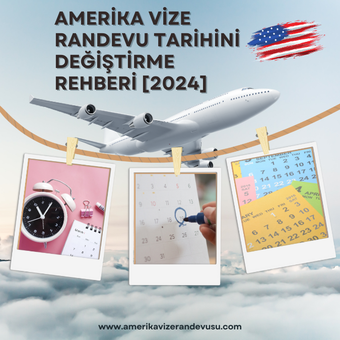 Amerika Vize Tarihi Değiştirme: Adım Adım Rehber [2024]