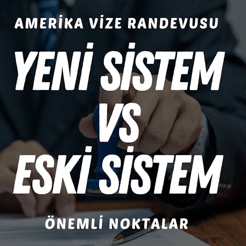 Amerika Vize Randevu Sistemi Değişti: Yeni Sistem Detaylı Rehber