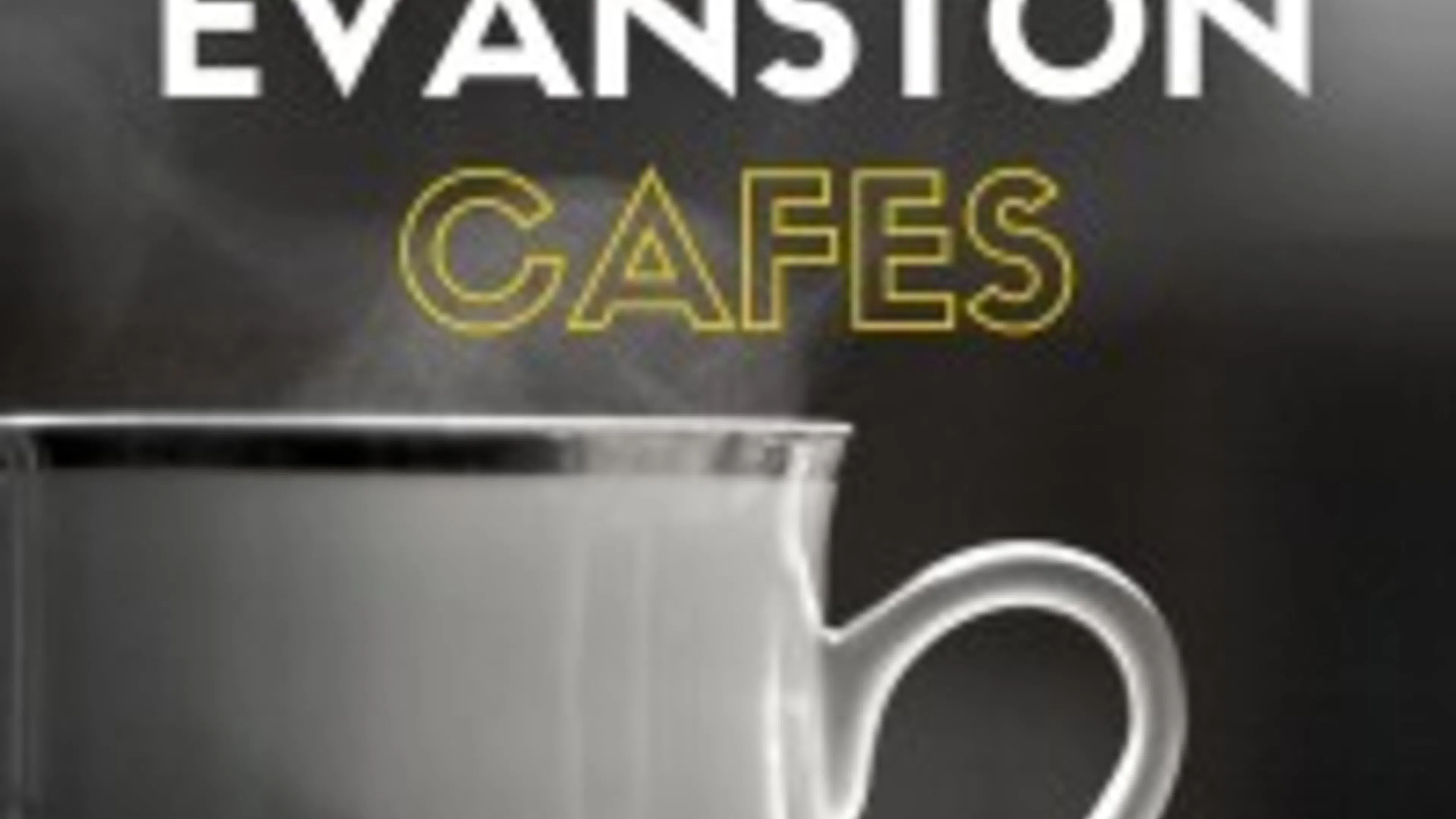 Stay Warm at These Five Evanston Cafes