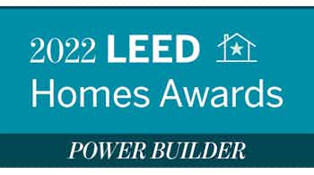 USGBC 2022 LEED Homes Awards Power Builder (also awarded in 2016-21)