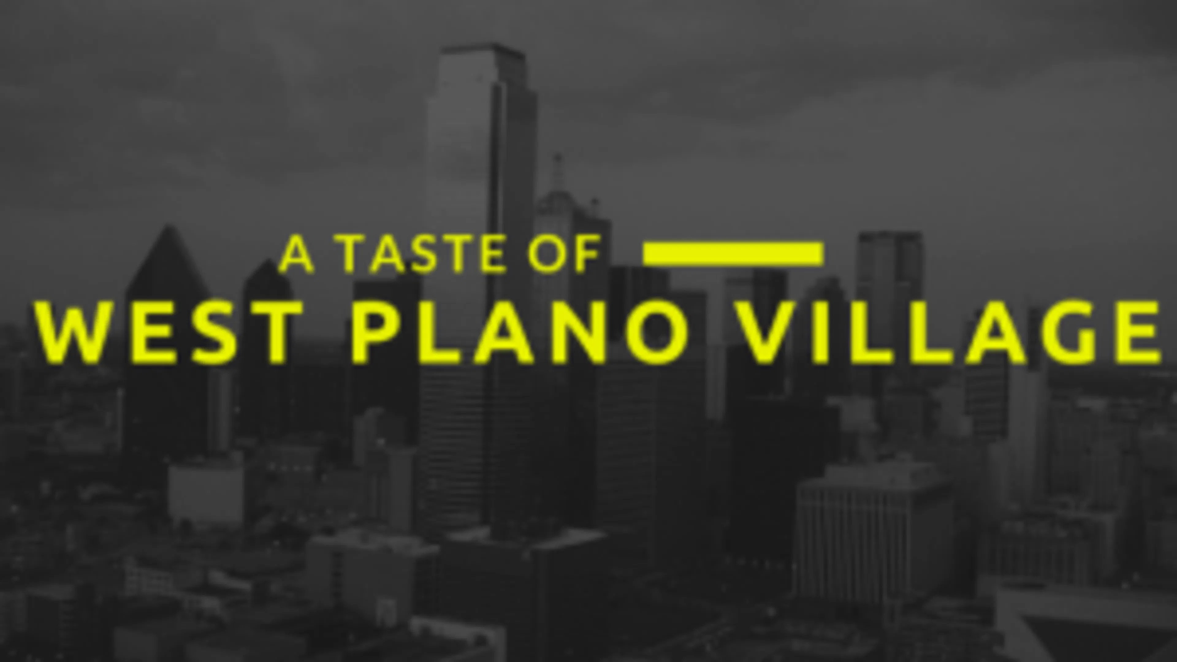 A Taste of West Plano Village