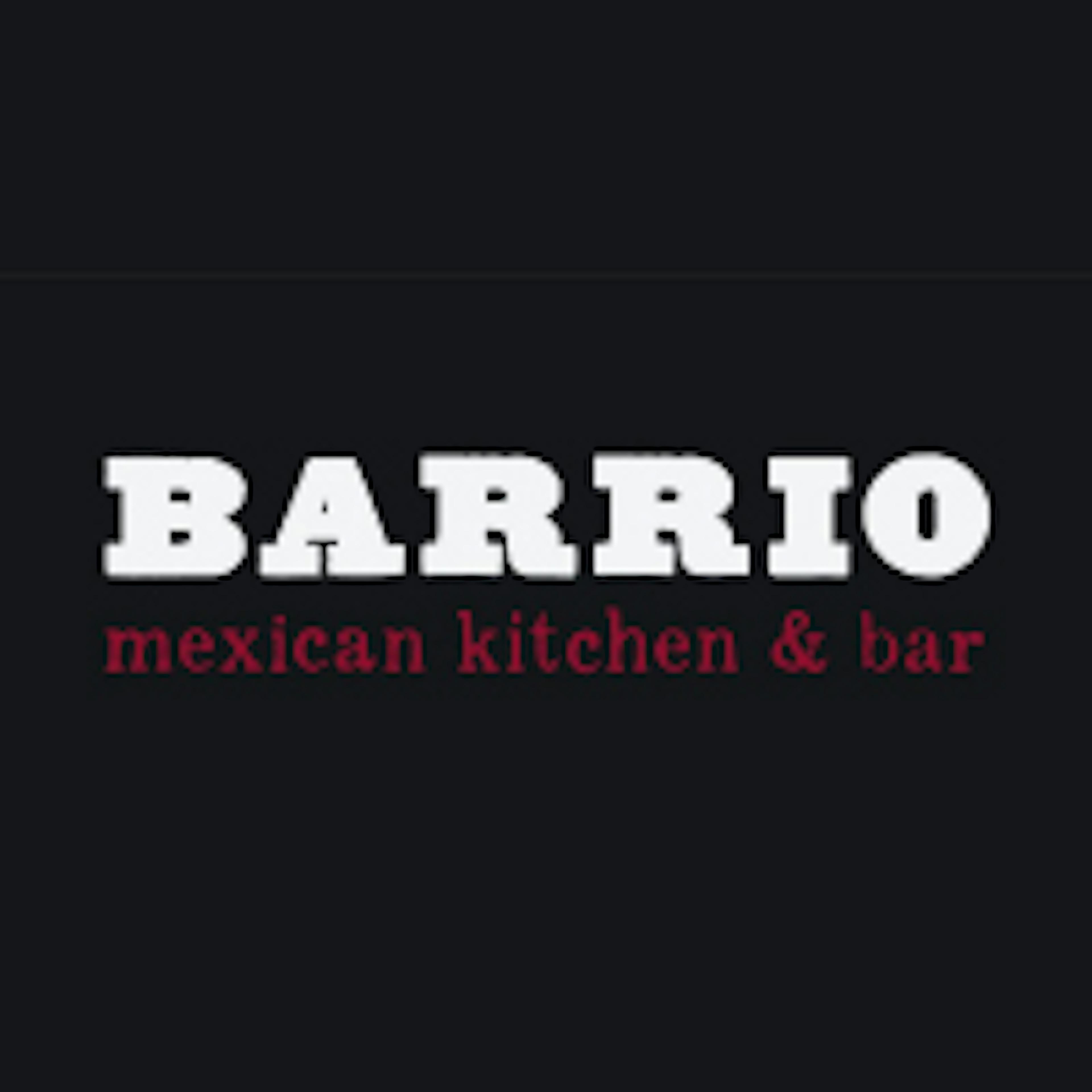 Barrio Mexican Kitchen and Bar