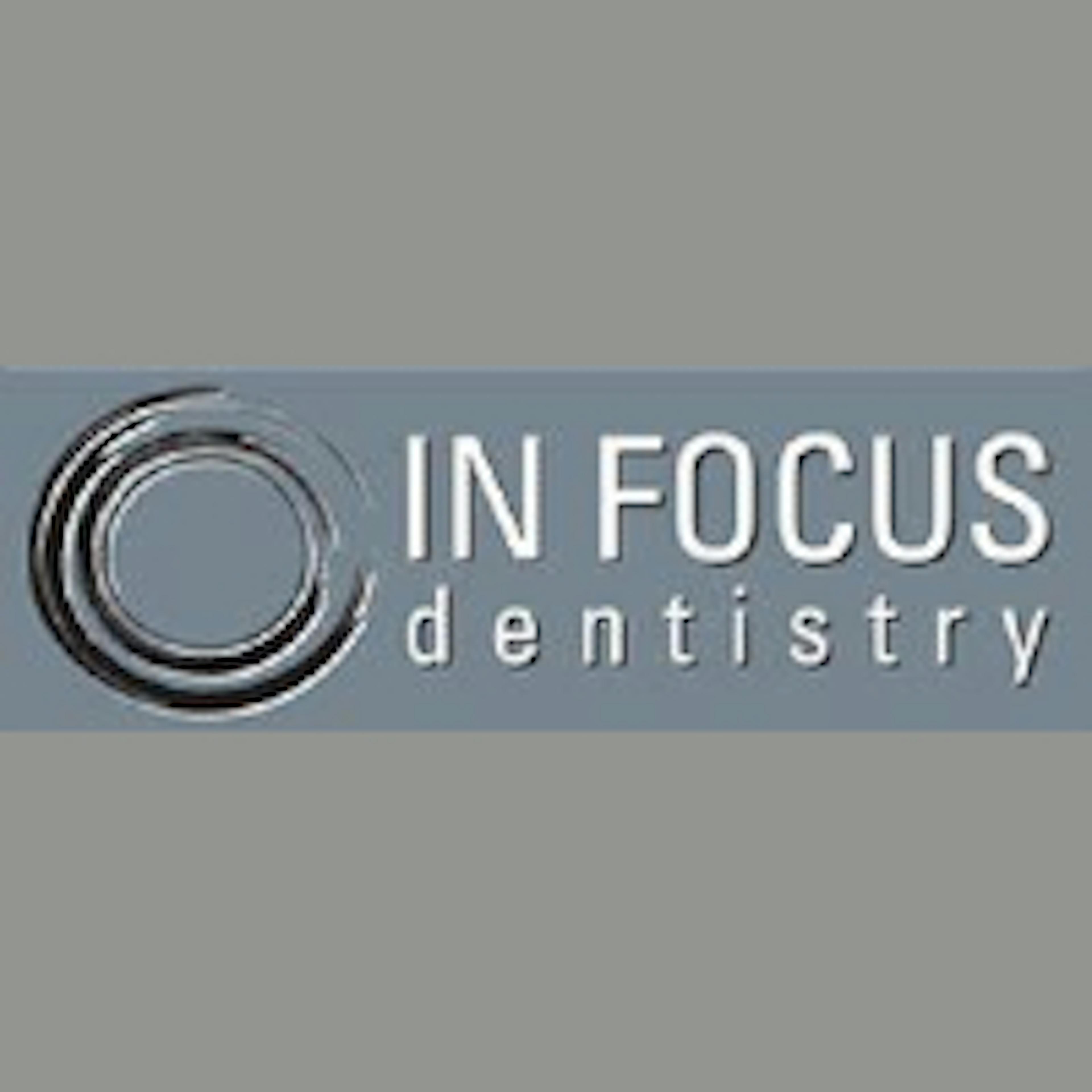 In Focus Dentistry