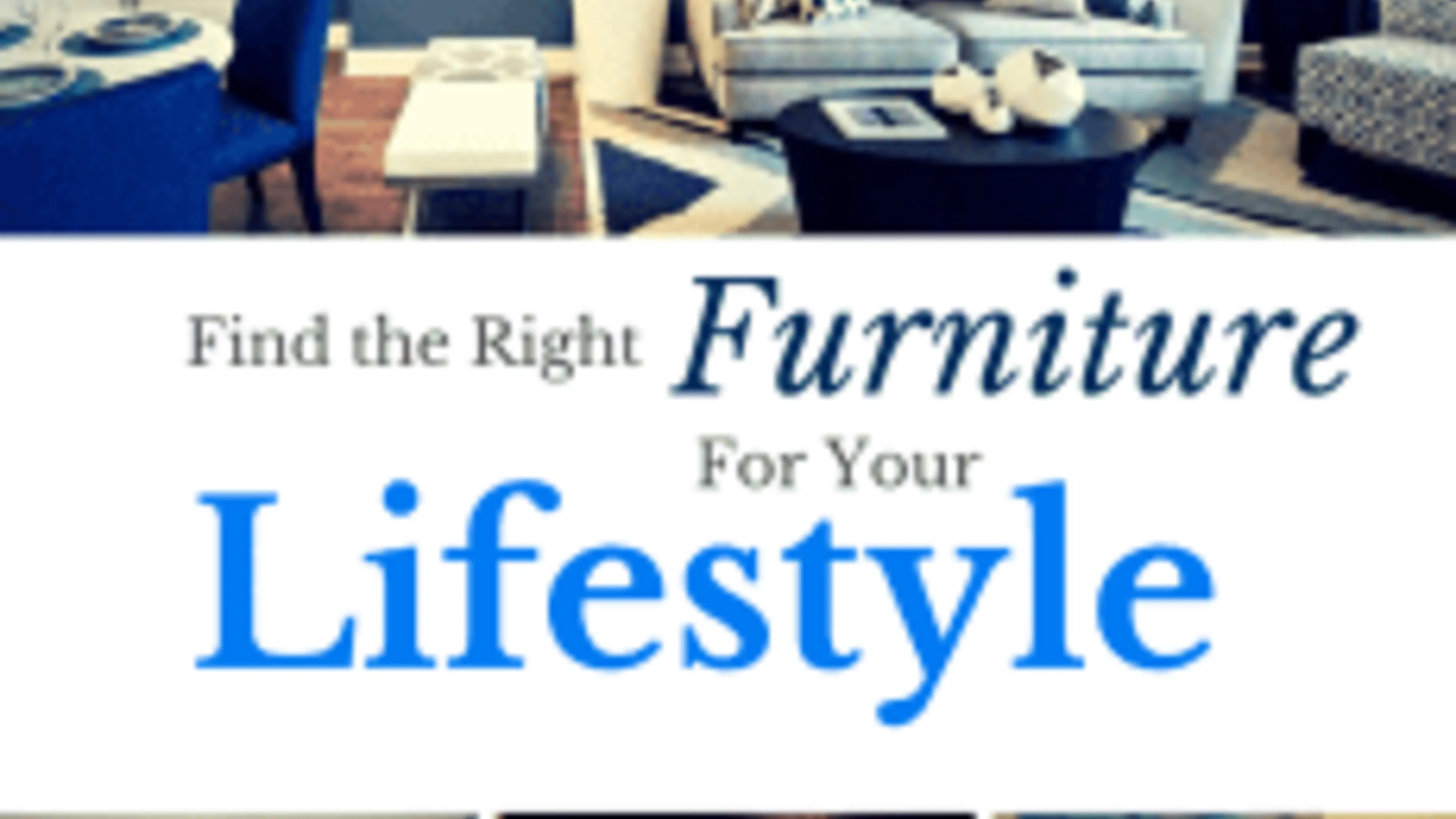 Find the Right Furniture for Your Lifestyle