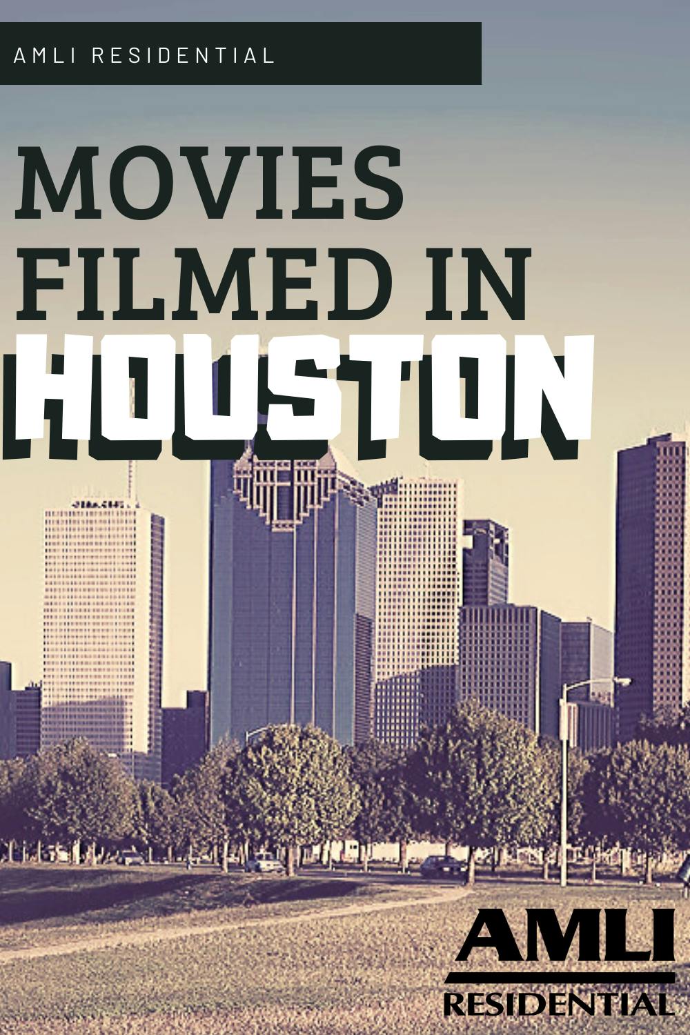 "Movies filmed in Houston pinterest graphic"