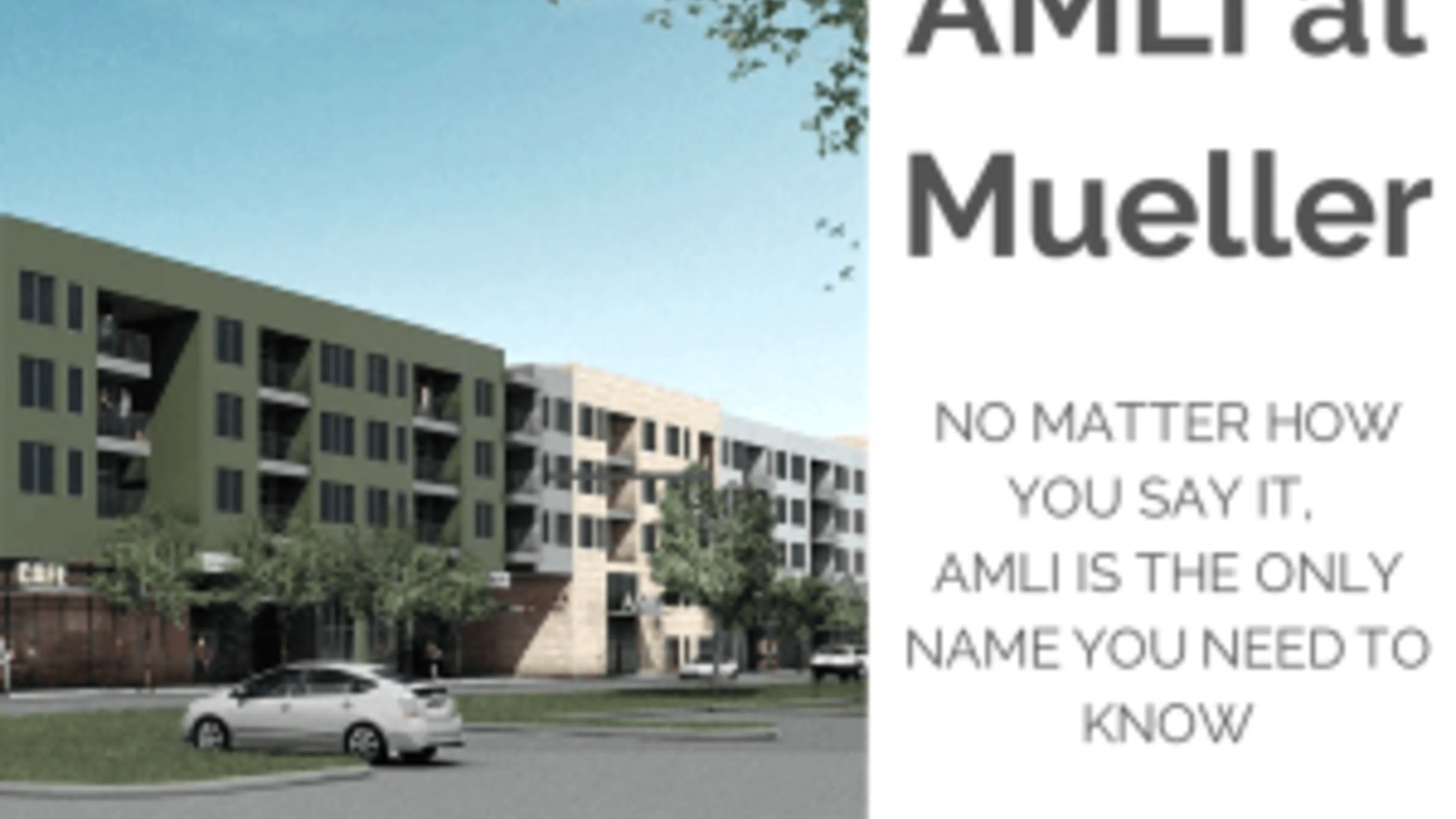 AMLI at Mueller- No Matter How you Say It, AMLI is the Only Name you Need to Know