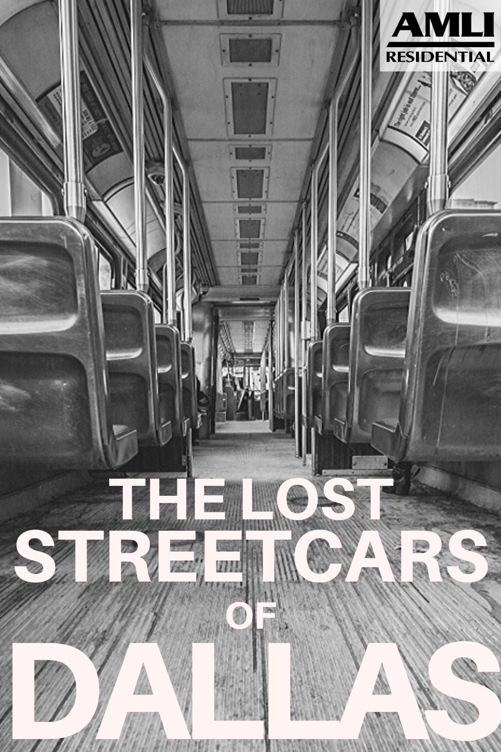 The lost streetcars of Dallas Pinterest graphic