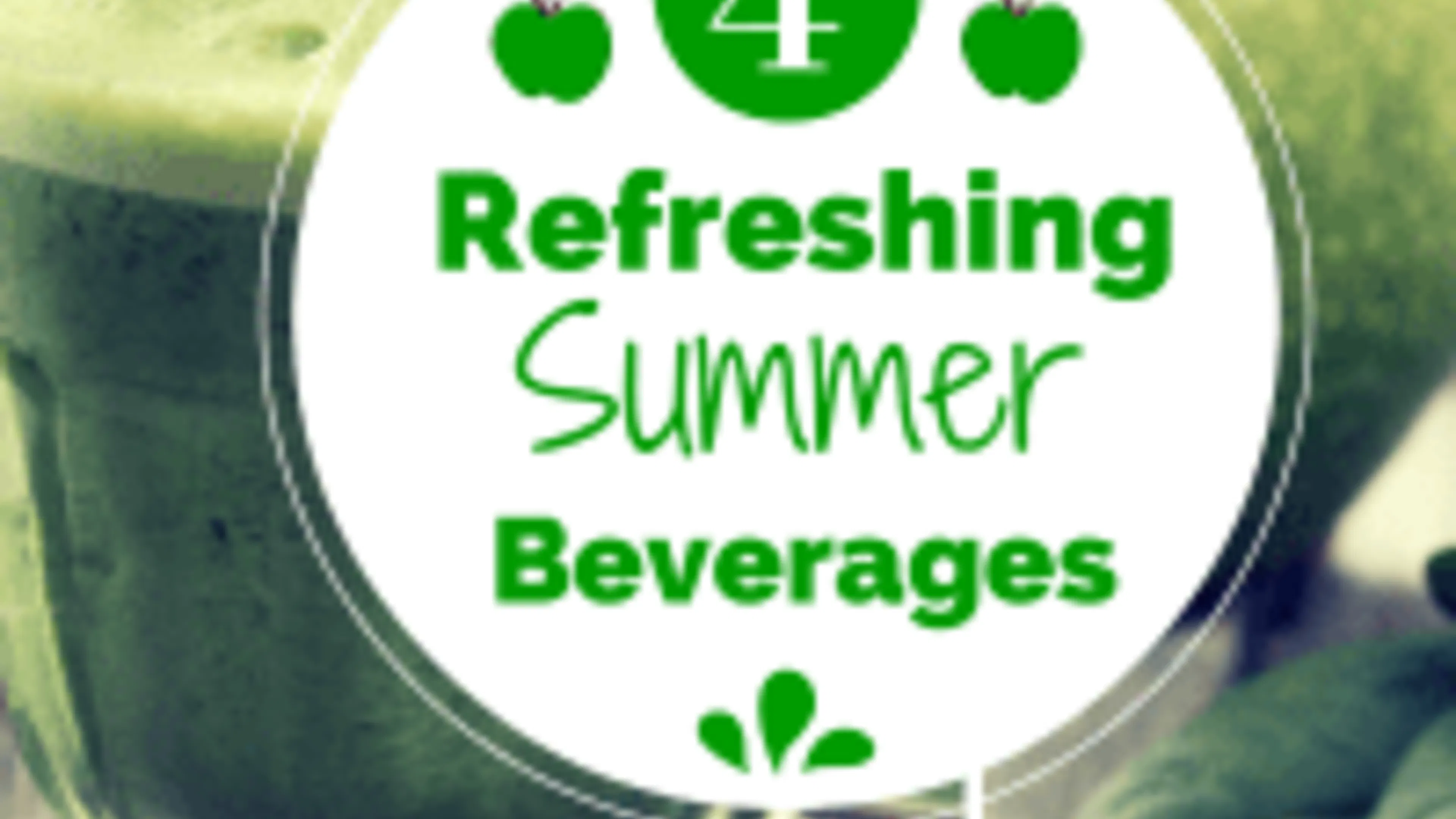 Four Healthy, Refreshing Beverages that will cool you off this summer