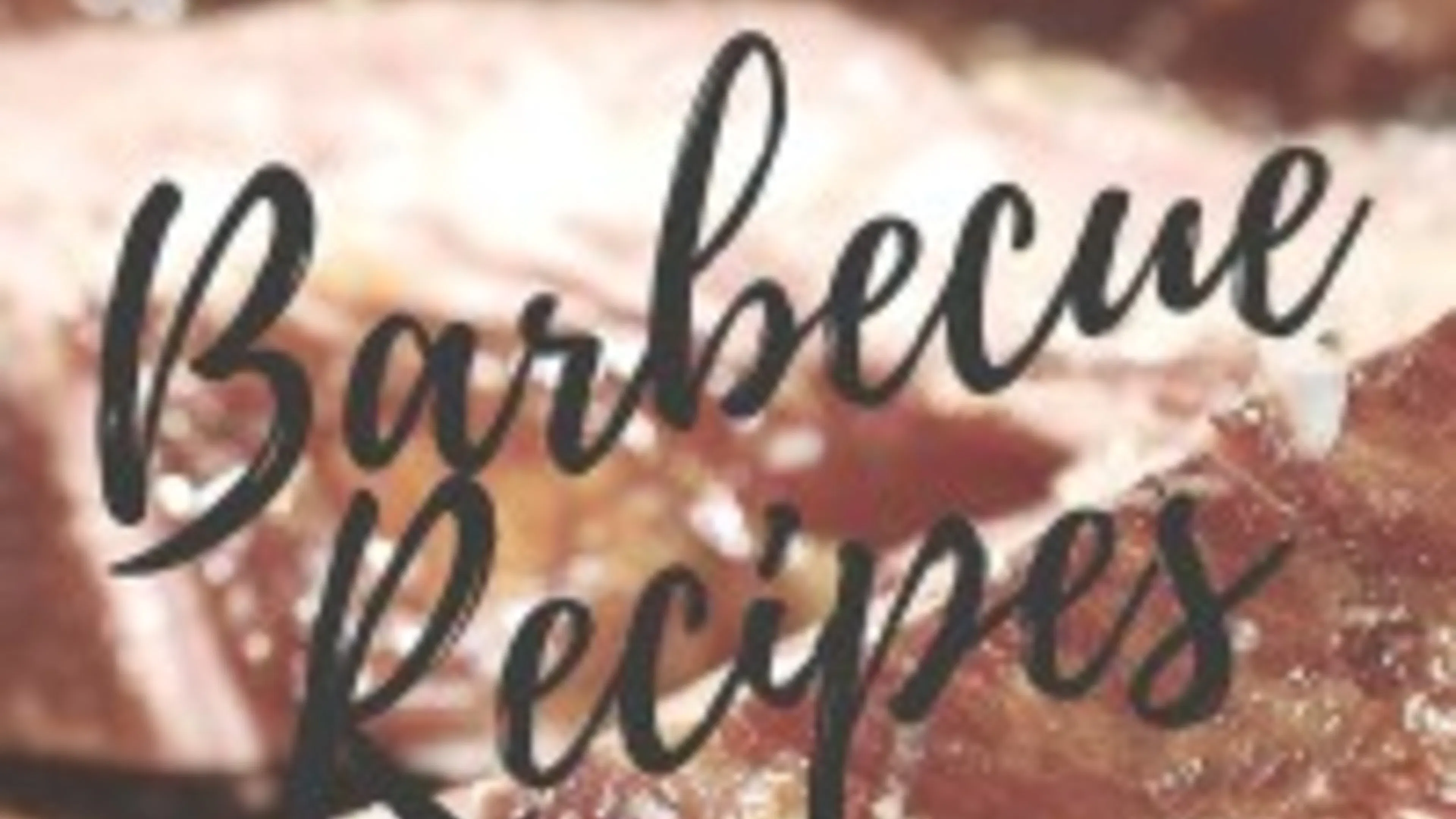 Seven Easy Barbecue Recipes