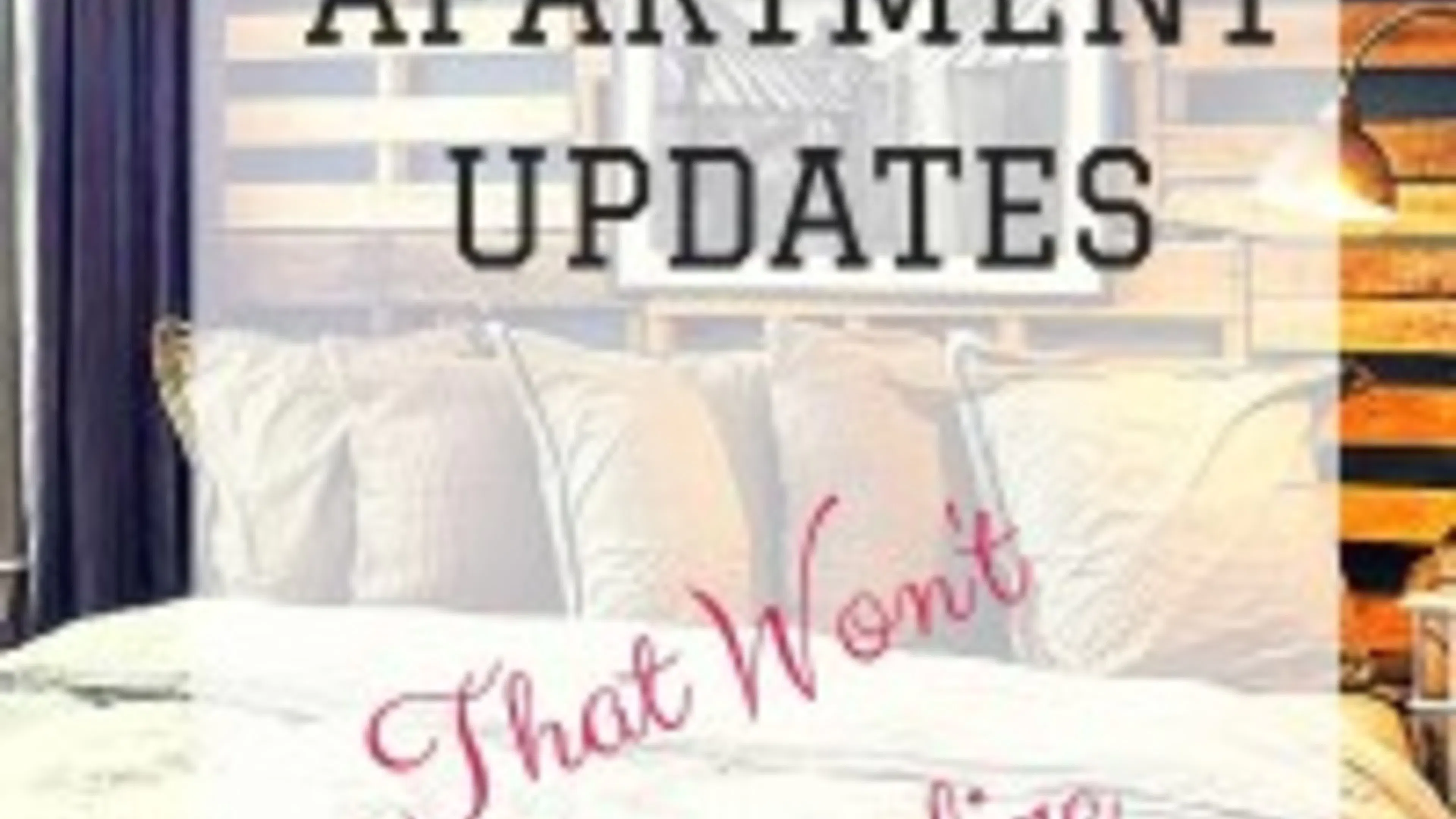 Four More DIY Apartment Updates that Won't Jeopardize Your Lease!