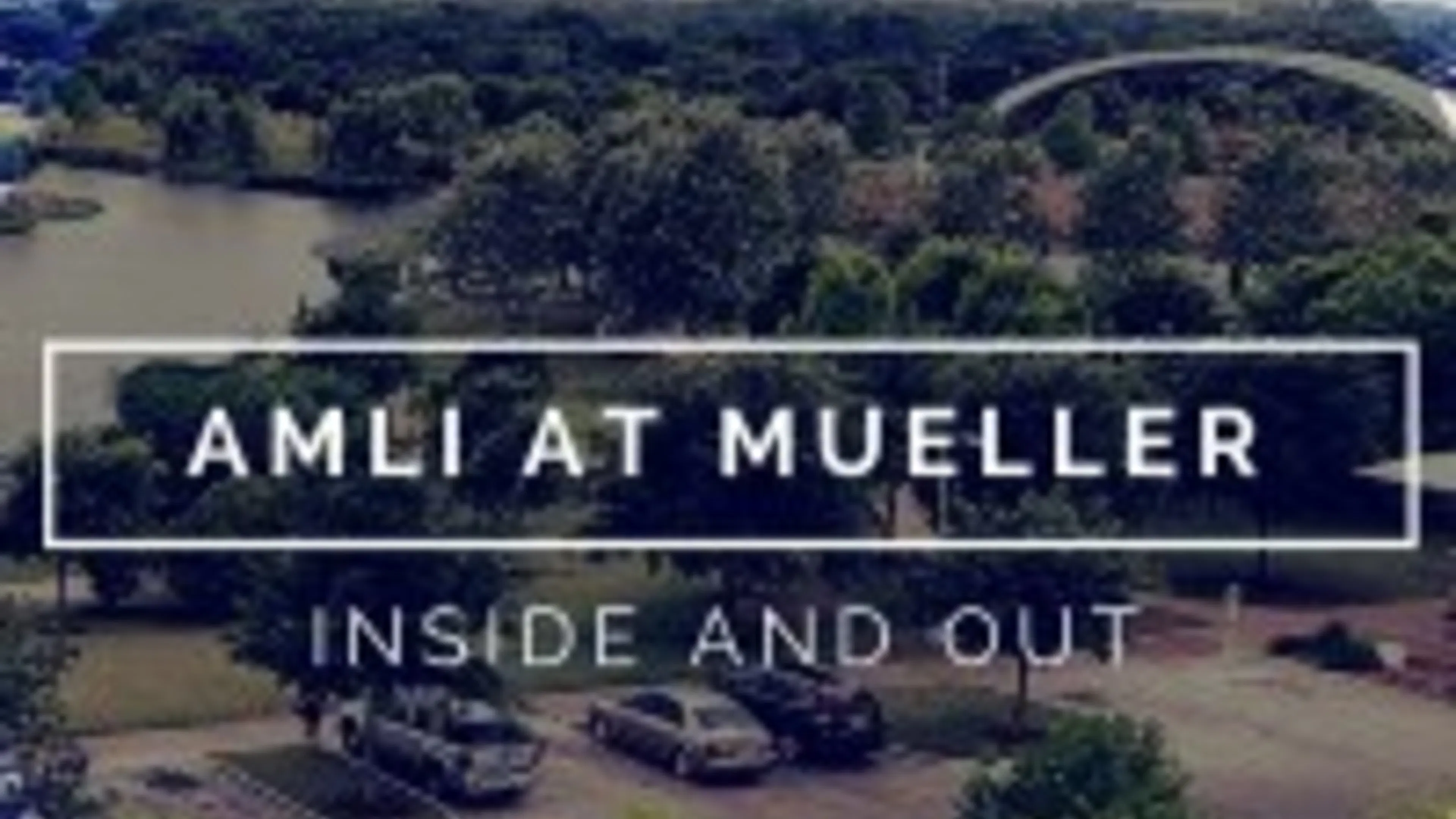 AMLI at Mueller, Inside and Out