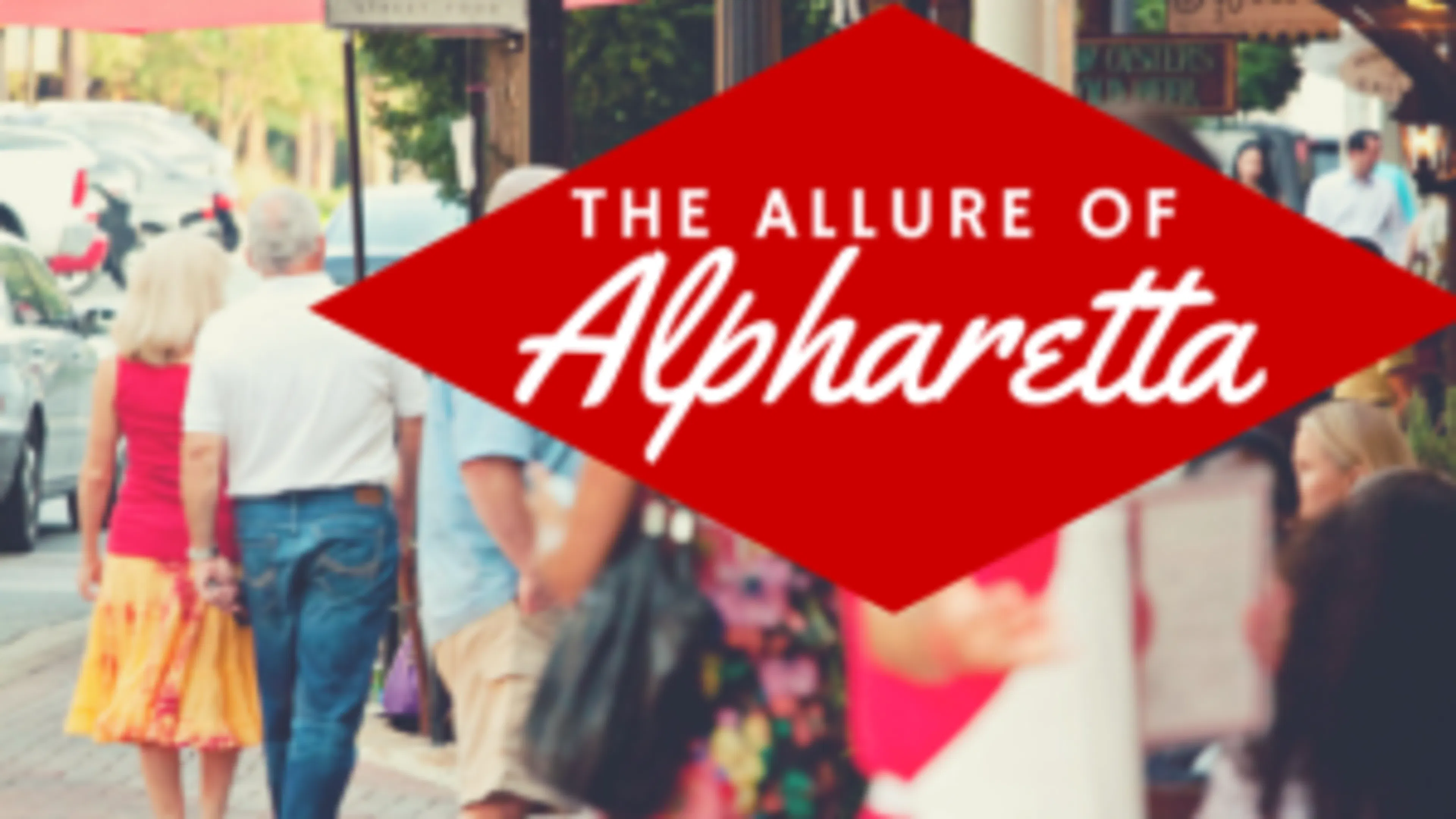 The Allure of Alpharetta