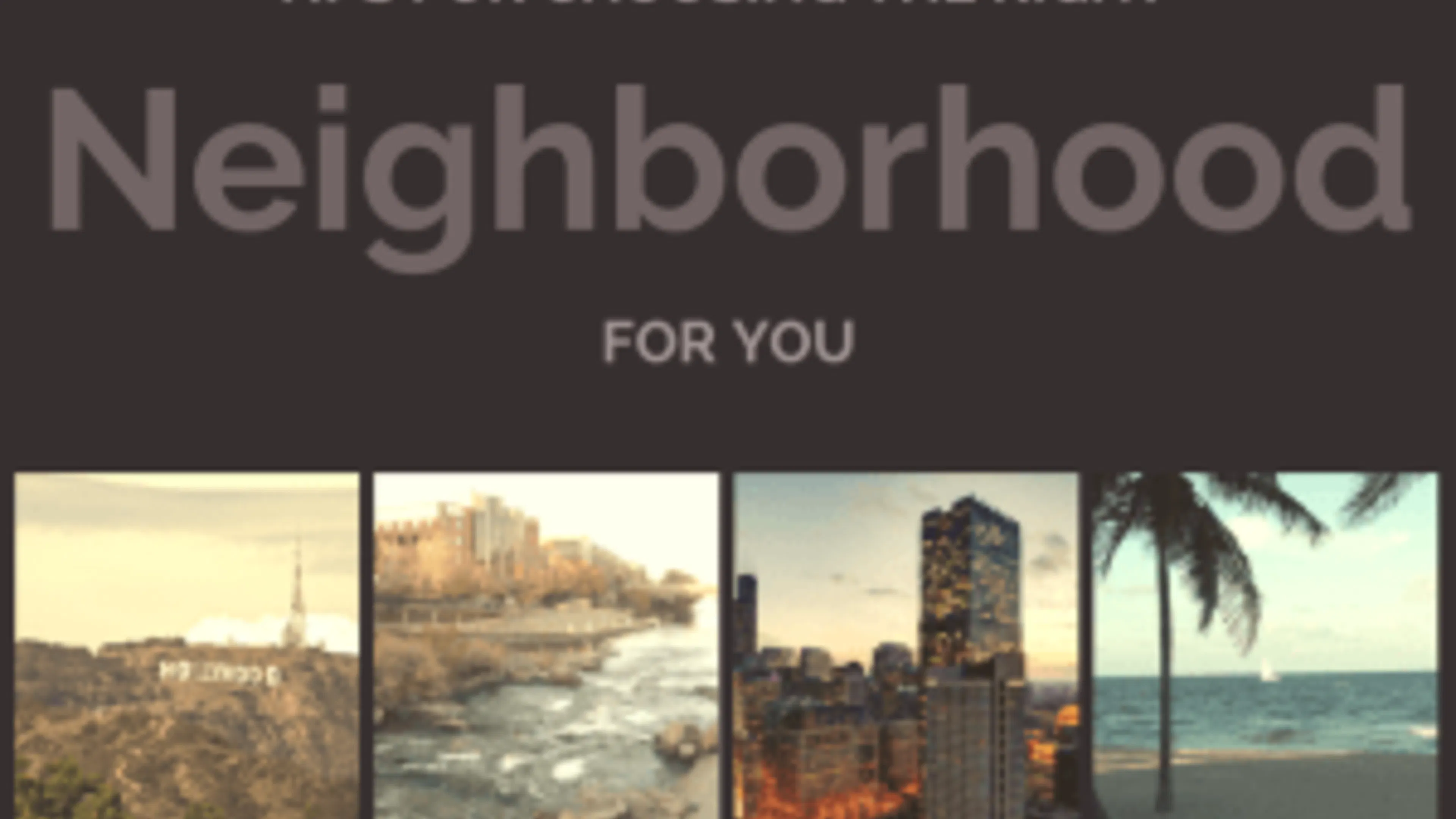 Tips for Choosing the Right Neighborhood For You