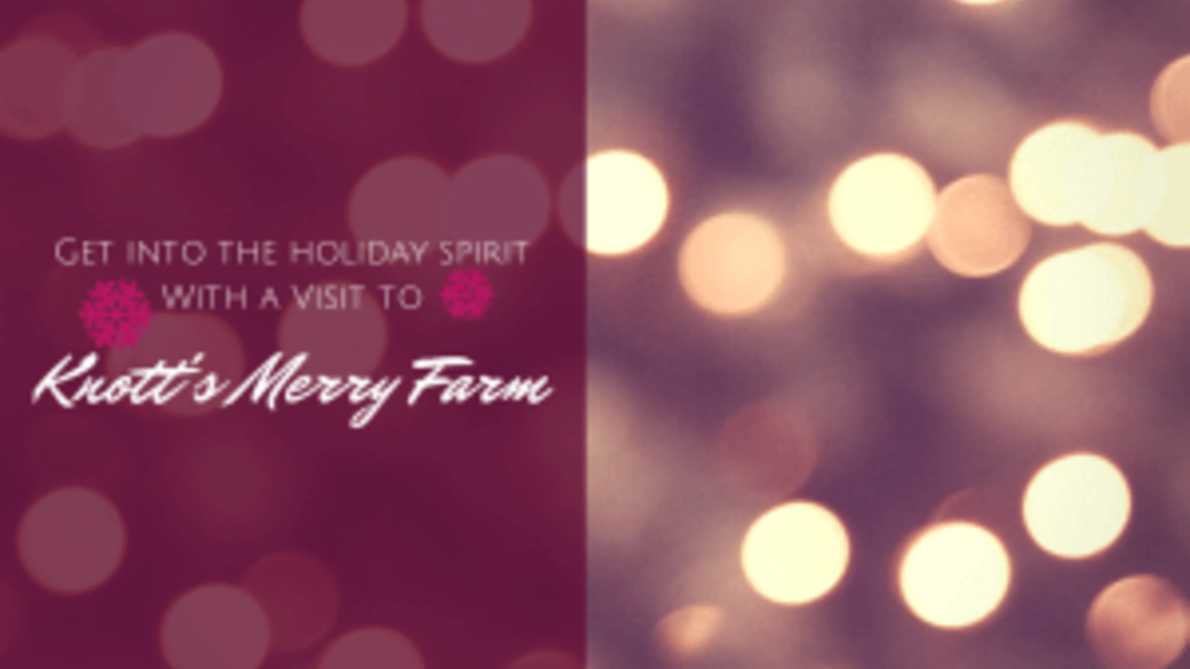 Get in the Holiday Spirit with a Visit to Knott's Merry Farm