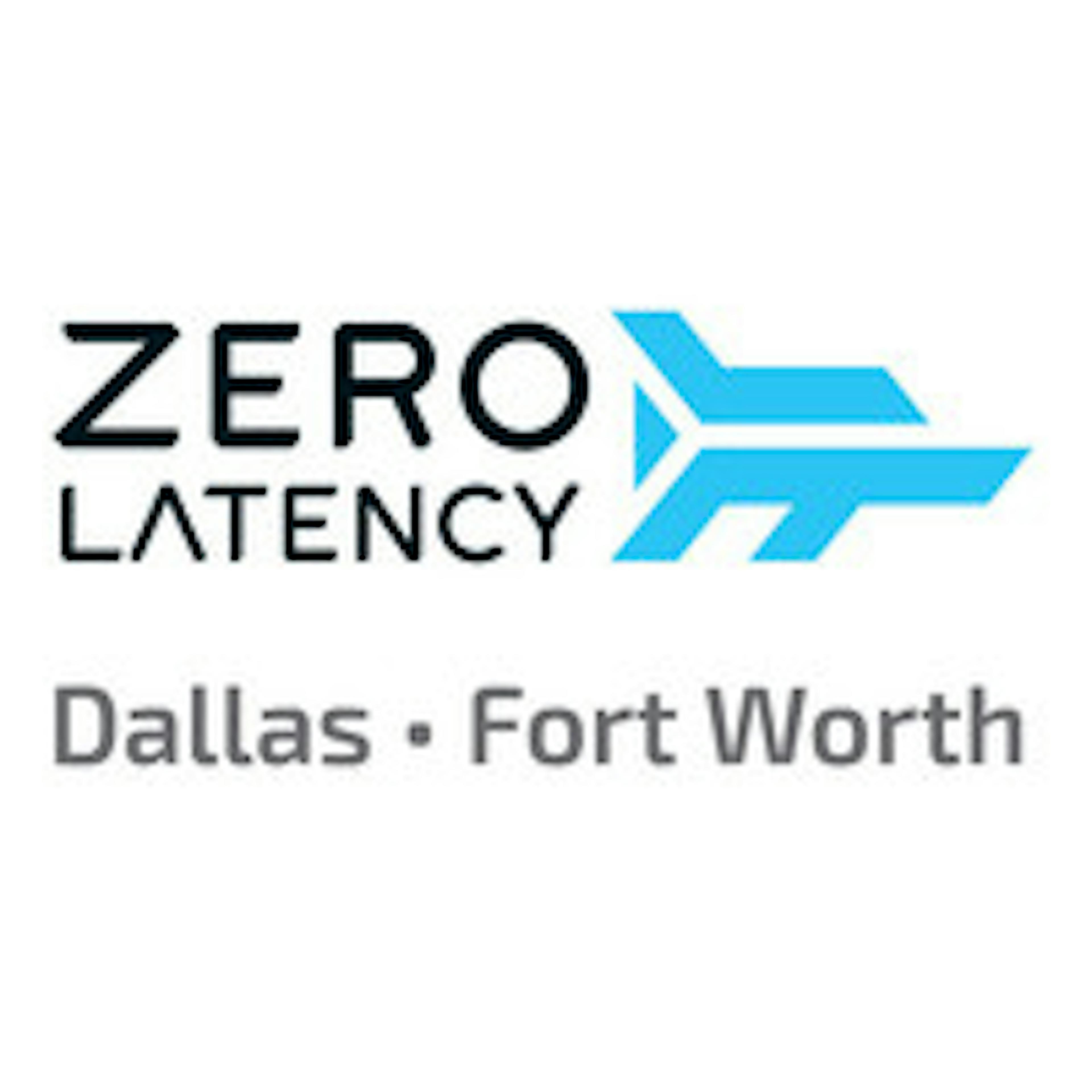 Zero Latency