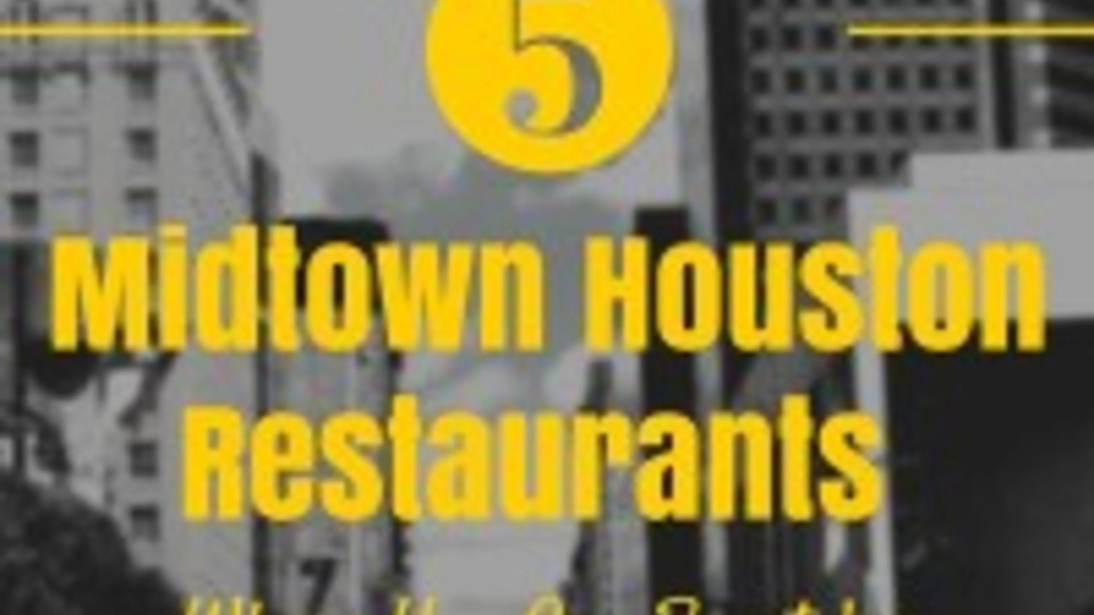 Five Midtown Houston Restaurants Where You Can Feast for Thanksgiving