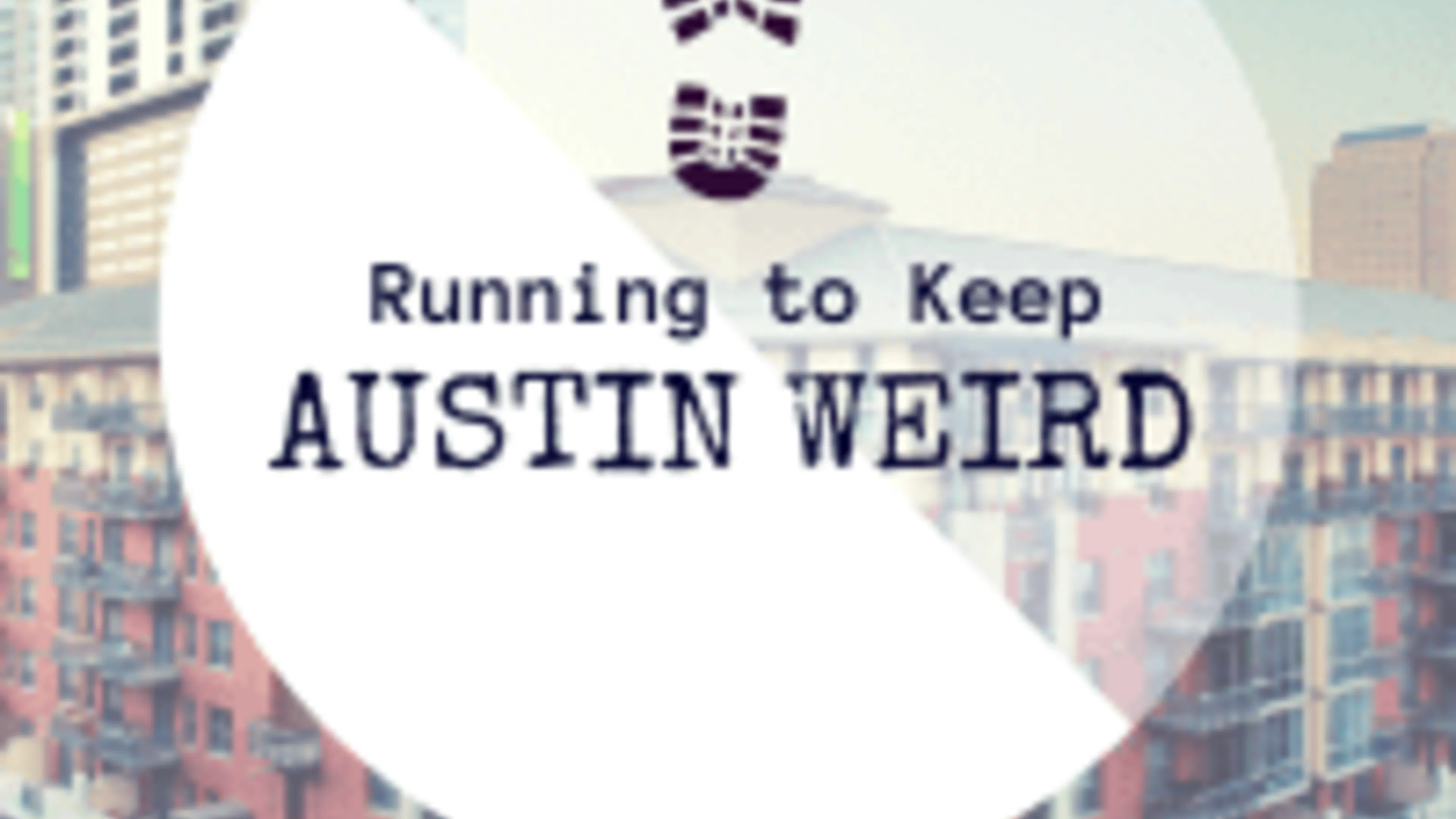 Running to Keep Austin Weird