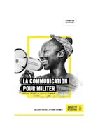 Guide d'autoformation "La communication pour militer"