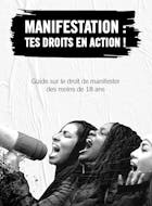 Guide sur le droit de manifester des moins de 18 ans