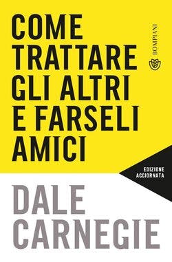 Copertina libro: Come trattare gli altri e farseli amici