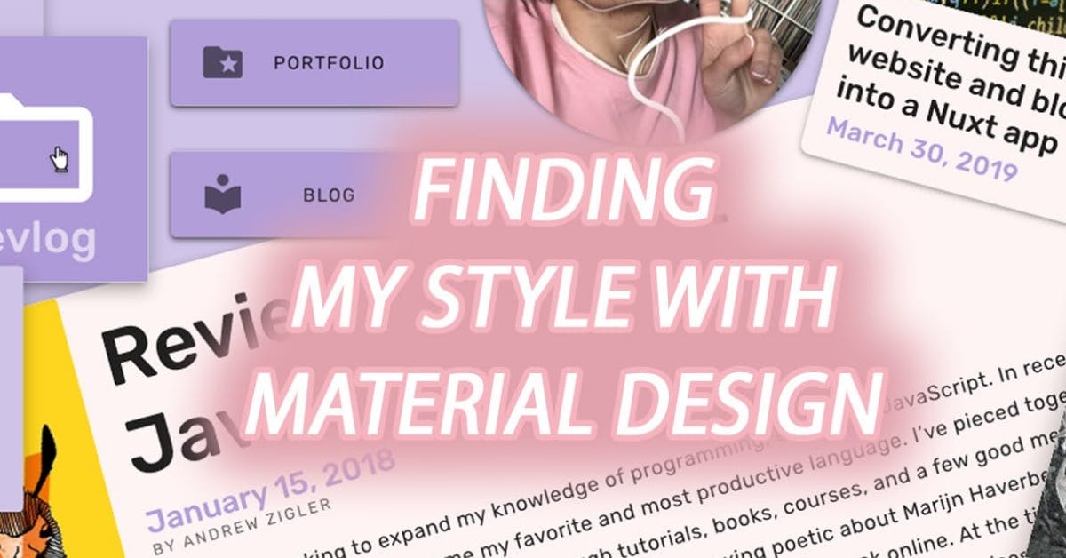 Finding my style with Material Design