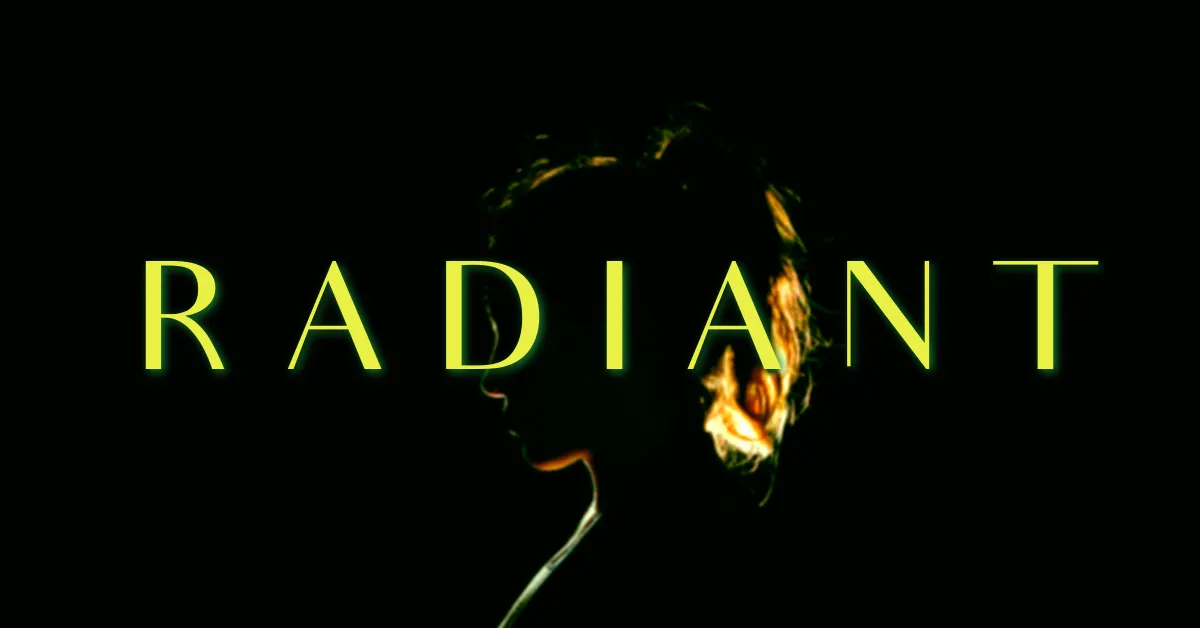 Radiant Radiant