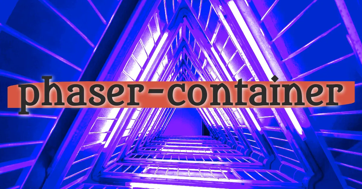 phaser-container phaser-container