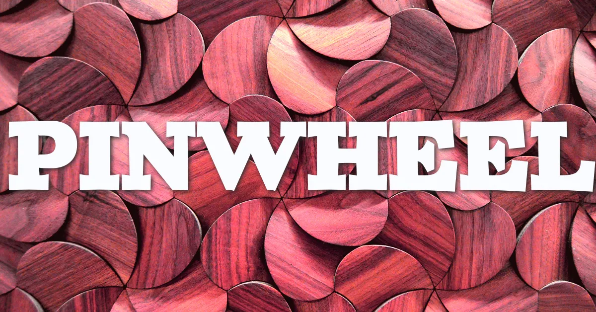 Pinwheel Pinwheel