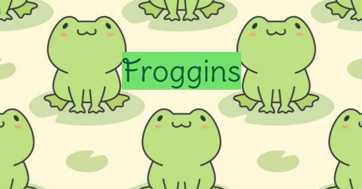 Froggins