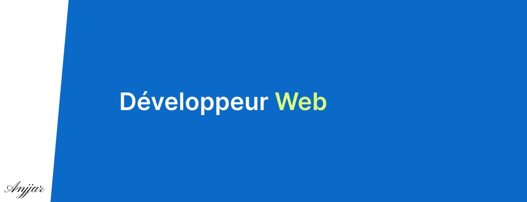 Développeur Web - Brahim Anjjar