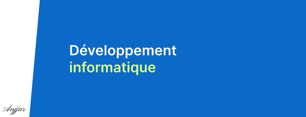 Développement informatique - Brahim Anjjar