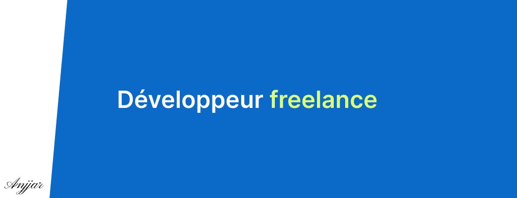 Développeur freelance - Brahim Anjjar