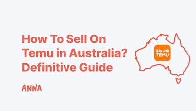 'How To Sell On Temu in Australia? Definitive Guide' article image