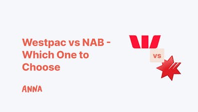 'Westpac vs NAB - Which One to Choose?' article image