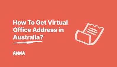 'How to Get a Virtual Office Address in Australia? [Guide]' article image