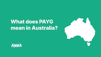 'What does PAYG mean in Australia? [Definitive Guide]' article image