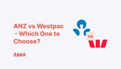 'ANZ vs Westpac - Comparison & In-depth Review' article image