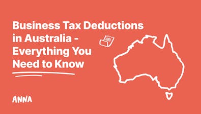 'Business Tax Deductions in Australia - Everything You Need to Know' article image