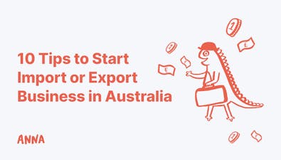 '10 Tips to Start Import or Export Business in Australia' article image