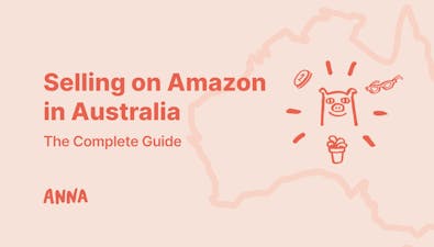 'Selling on Amazon in Australia - The Complete Guide [2025]' article image