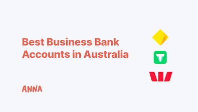 '7 Best Business Bank Accounts in Australia To Consider in 2024' article image