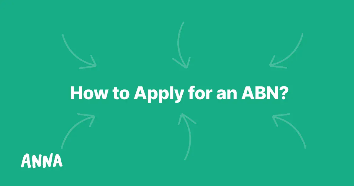 How to Apply for an Australian Business Number (ABN)?