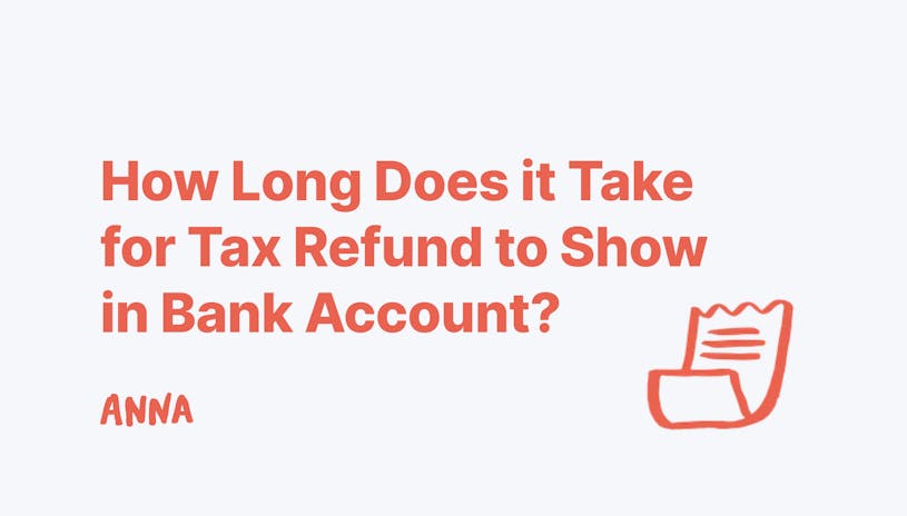 'How Long Does it Take for Tax Refund to Show in Bank Account?' article image