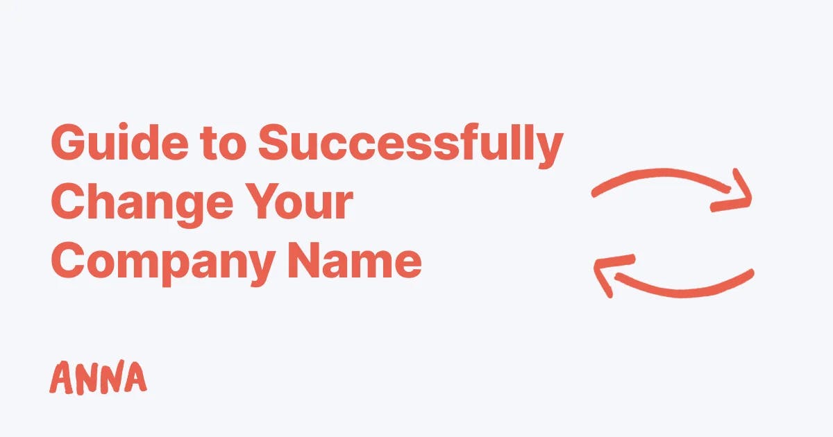 How Do I Change A Company Name? Simple Steps That Work