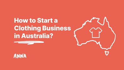 'How to Start a Clothing Business in Australia in 8 Steps' article image